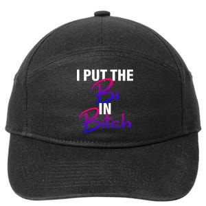 I Put The Bi In Bitch Funny Bisexual Pride 7-Panel Snapback Hat