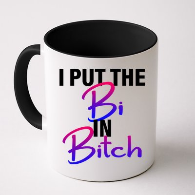 I Put The Bi In Bitch Funny Bisexual Pride Mug