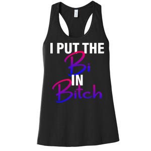 I Put The Bi In Bitch Funny Bisexual Pride Women's Racerback Tank