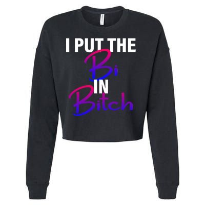 I Put The Bi In Bitch Funny Bisexual Pride Cropped Pullover Crew