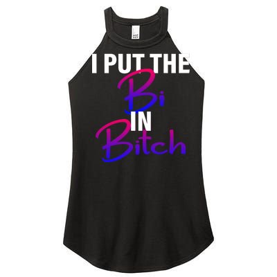 I Put The Bi In Bitch Funny Bisexual Pride Women’s Perfect Tri Rocker Tank