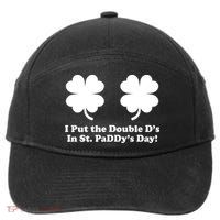 I Put the Double D's In St. PaDDy's Day Funny St. Patrick's Day 7-Panel Snapback Hat