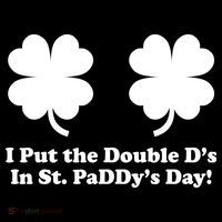 I Put the Double D's In St. PaDDy's Day Funny St. Patrick's Day Flatbill Hat