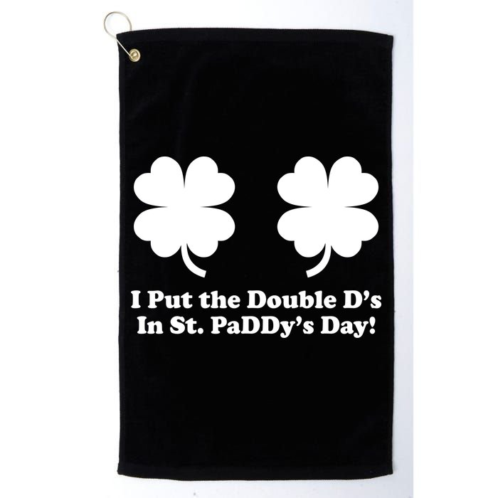 I Put the Double D's In St. PaDDy's Day Funny St. Patrick's Day Golf Towel