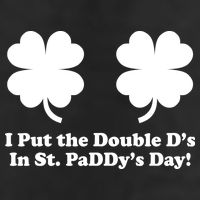 I Put the Double D's In St. PaDDy's Day Funny St. Patrick's Day Golf Towel