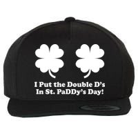 I Put the Double D's In St. PaDDy's Day Funny St. Patrick's Day Wool Snapback Cap