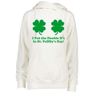 I Put the Double D's In St. PaDDy's Day Funny St. Patrick's Day Womens Funnel Neck Pullover Hood