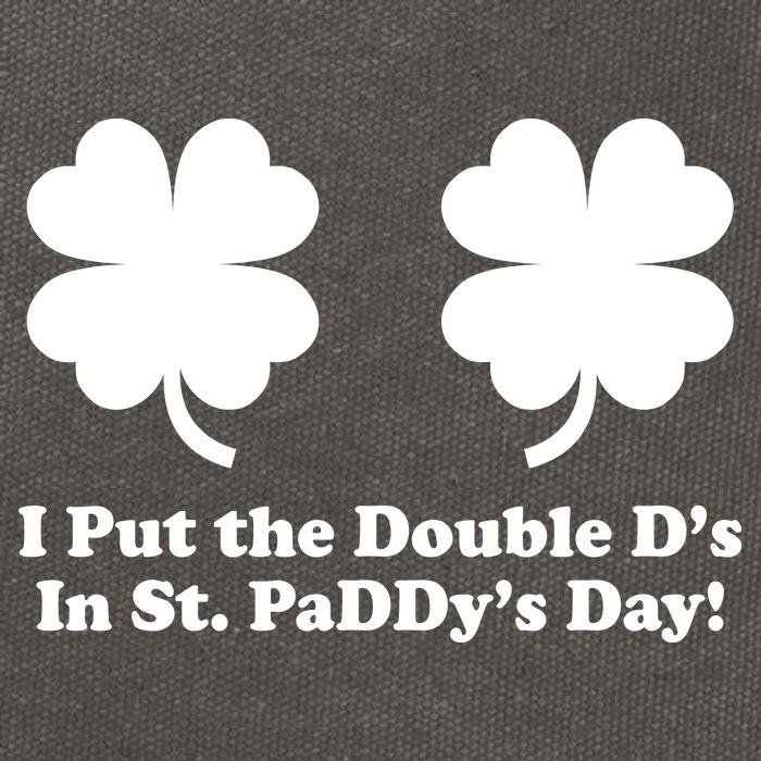 I Put the Double D's In St. PaDDy's Day Funny St. Patrick's Day Cotton Canvas Backpack