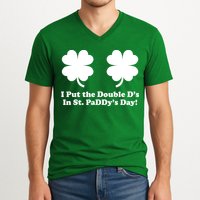 I Put the Double D's In St. PaDDy's Day Funny St. Patrick's Day V-Neck T-Shirt