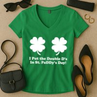 I Put the Double D's In St. PaDDy's Day Funny St. Patrick's Day Women's V-Neck T-Shirt