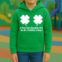 I Put the Double D's In St. PaDDy's Day Funny St. Patrick's Day Kids Hoodie