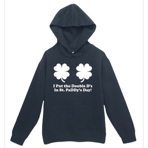 I Put the Double D's In St. PaDDy's Day Funny St. Patrick's Day Urban Pullover Hoodie