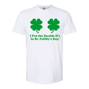 I Put the Double D's In St. PaDDy's Day Funny St. Patrick's Day Softstyle CVC T-Shirt