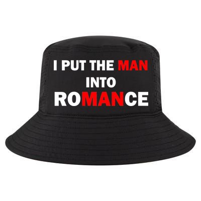 I Put The Man Into Romance Cool Comfort Performance Bucket Hat