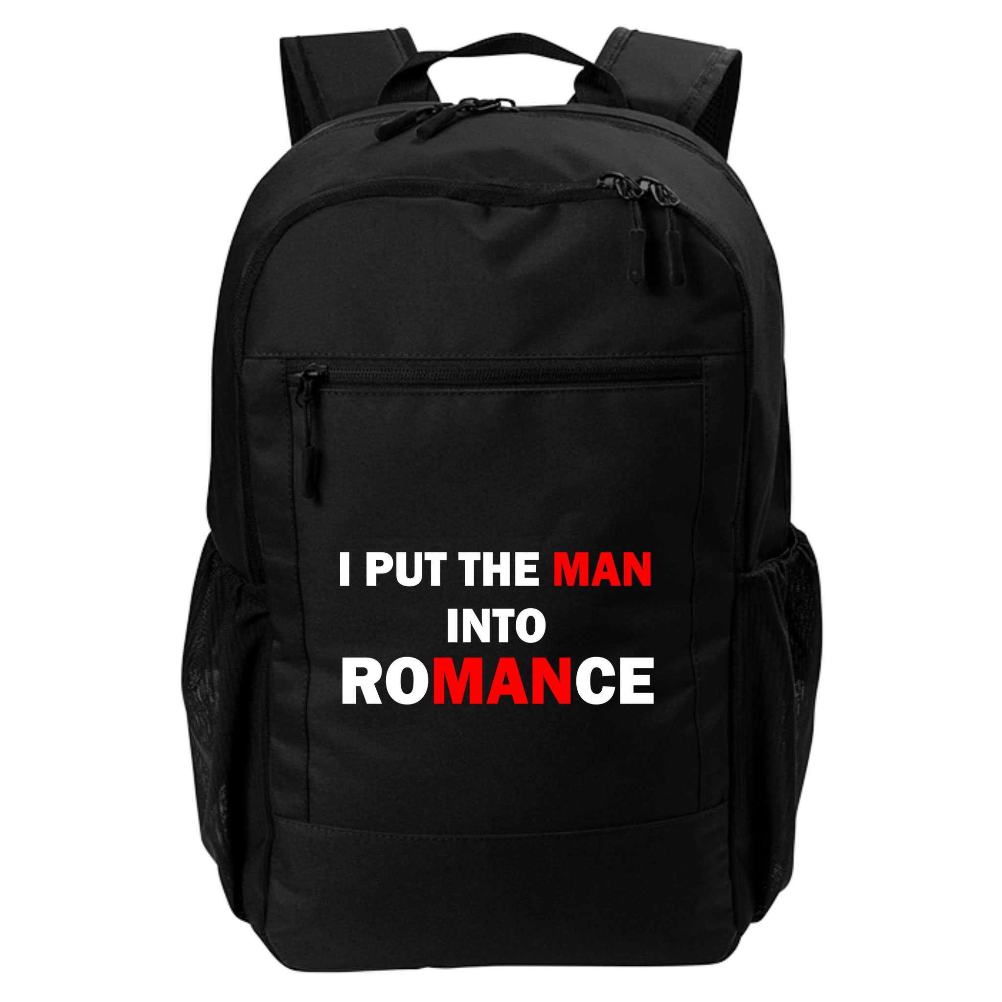 I Put The Man Into Romance Backpack