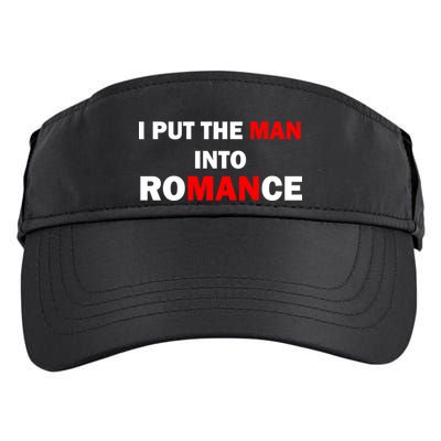 I Put The Man Into Romance Adult Drive Performance Visor