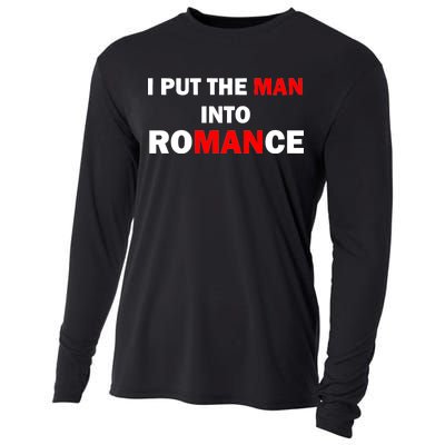 I Put The Man Into Romance Cooling Performance Long Sleeve Crew