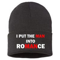 I Put The Man Into Romance Sustainable Knit Beanie