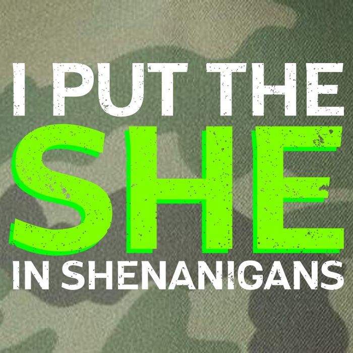 I Put The She In Shenanigans Legacy Tie Dye Trucker Hat