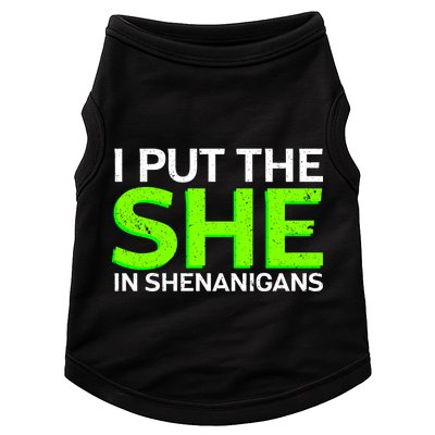 I Put The She In Shenanigans Doggie Tank