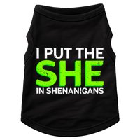 I Put The She In Shenanigans Doggie Tank