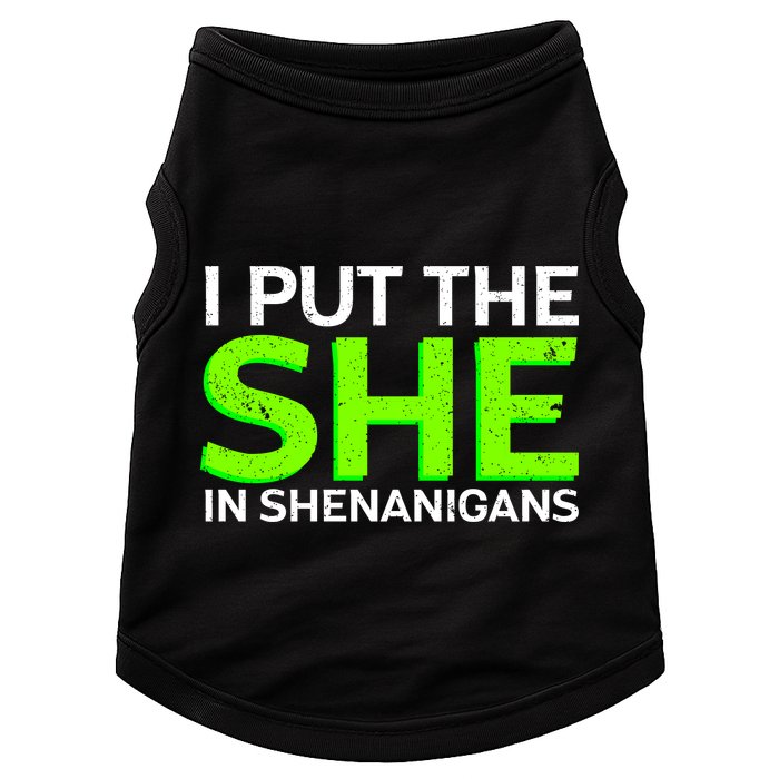 I Put The She In Shenanigans Doggie Tank