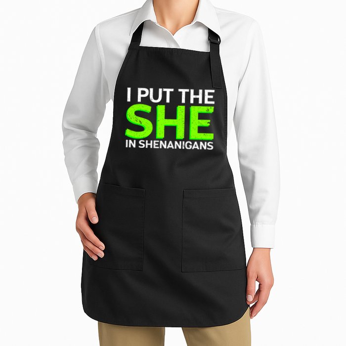 I Put The She In Shenanigans Apron