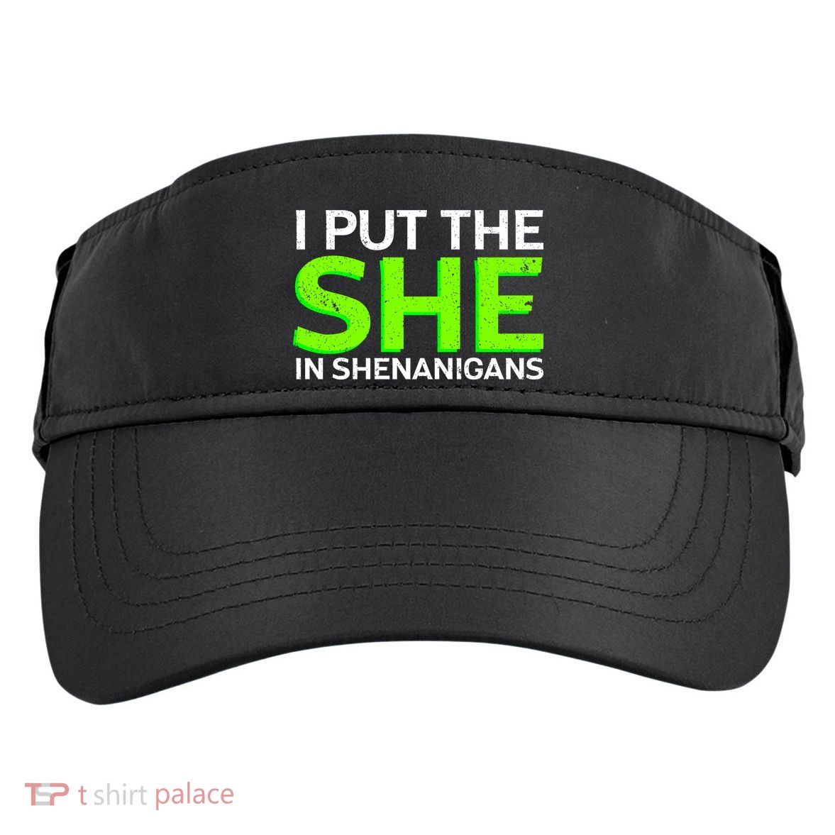 I Put The She In Shenanigans Adult Drive Performance Visor