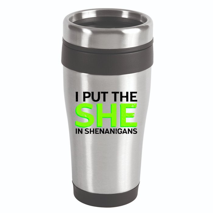 I Put The She In Shenanigans 16oz Travel Tumbler