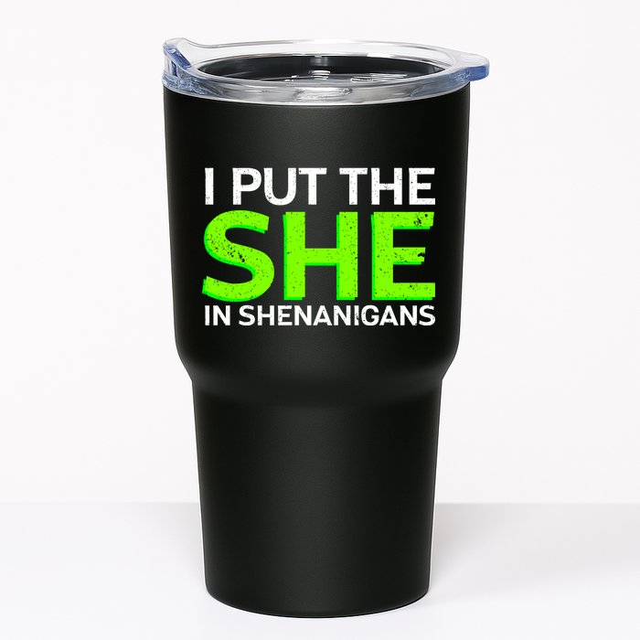 I Put The She In Shenanigans Tumbler