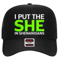 I Put The She In Shenanigans Hat