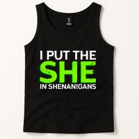 I Put The She In Shenanigans Tank Top