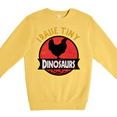 I Raise Tiny Dinosaurs Premium Crewneck Sweatshirt