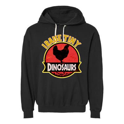I Raise Tiny Dinosaurs Garment-Dyed Fleece Hoodie