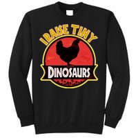 I Raise Tiny Dinosaurs Sweatshirt