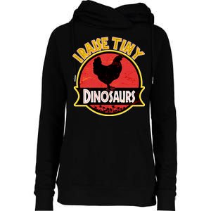 I Raise Tiny Dinosaurs Womens Funnel Neck Pullover Hood