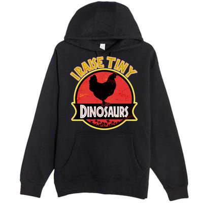 I Raise Tiny Dinosaurs Premium Pullover Hoodie