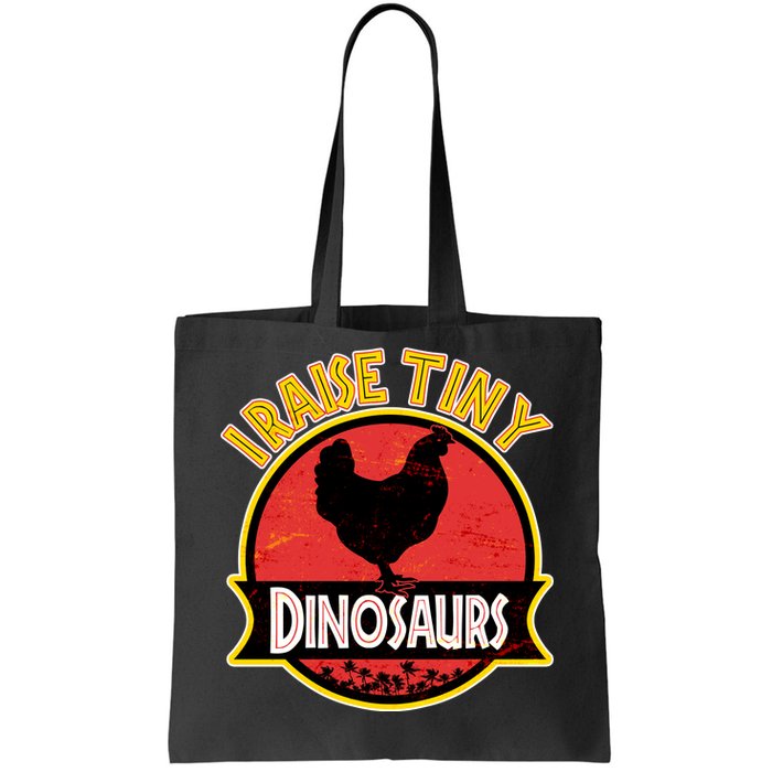 I Raise Tiny Dinosaurs Tote Bag