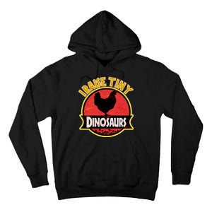 I Raise Tiny Dinosaurs Tall Hoodie