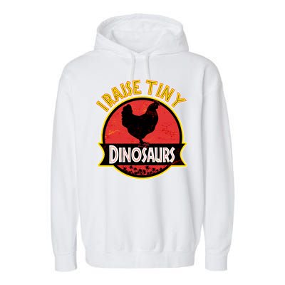 I Raise Tiny Dinosaurs Garment-Dyed Fleece Hoodie