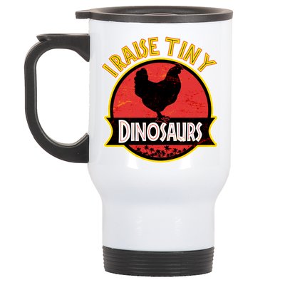 I Raise Tiny Dinosaurs Stainless Steel Travel Mug