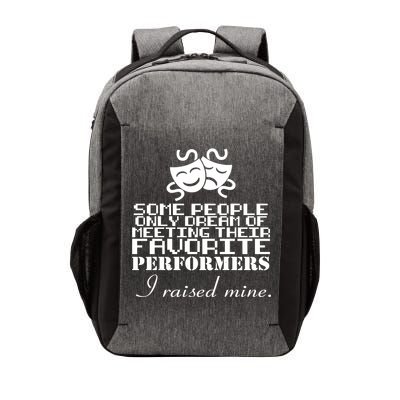 I Raised My Favorite Performers  Vector Backpack