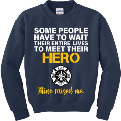 I Raised My Firefighter Hero Kids Sweatshirt