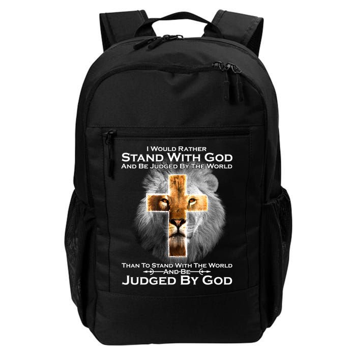I Rather Stand With God And Be Judge By The World Backpack