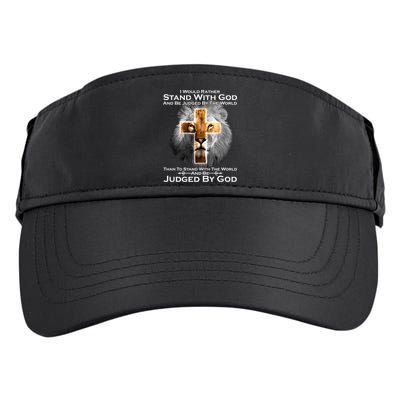 I Rather Stand With God And Be Judge By The World Adult Drive Performance Visor