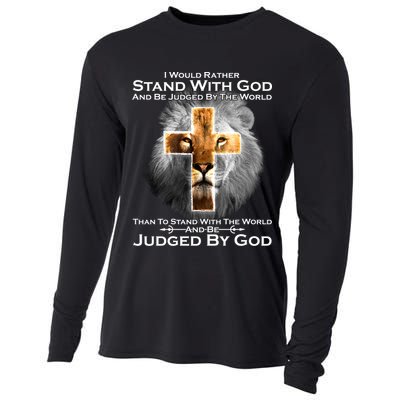 I Rather Stand With God And Be Judge By The World Cooling Performance Long Sleeve Crew