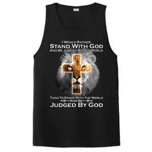 I Rather Stand With God And Be Judge By The World PosiCharge Competitor Tank