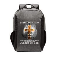 I Rather Stand With God And Be Judge By The World Vector Backpack