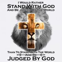 I Rather Stand With God And Be Judge By The World Garment-Dyed Sweatshirt