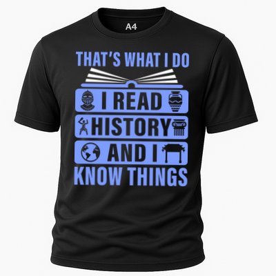 I Read History And I Know Things Funny Performance Shirt